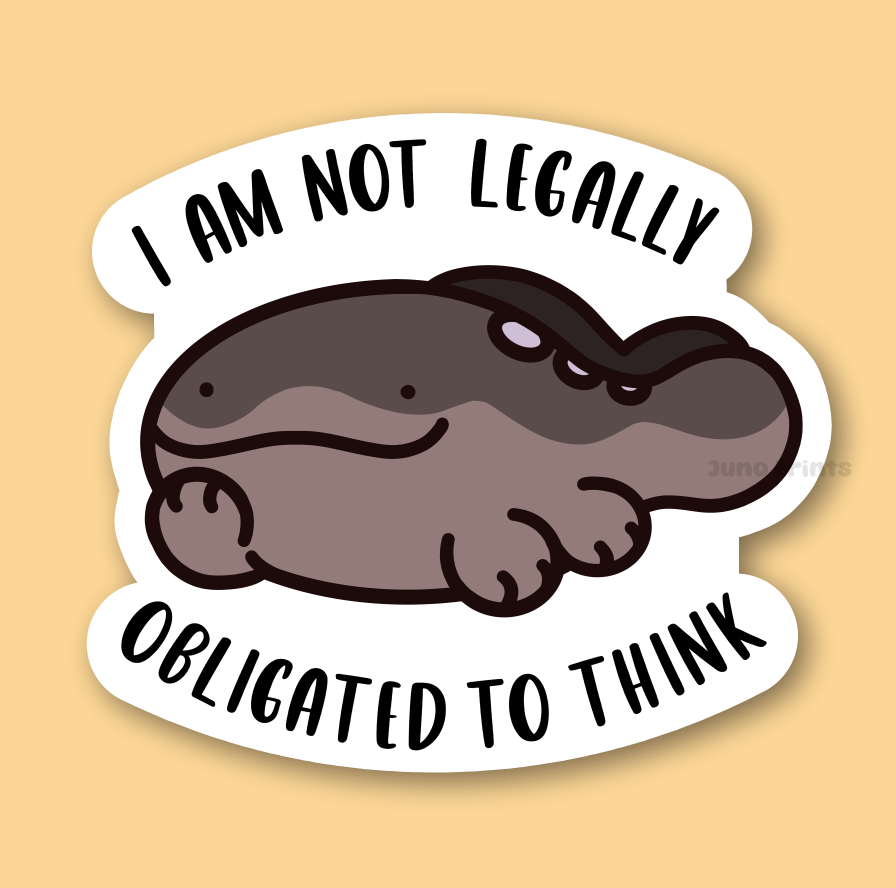 I am NOT Legally Obligated to Think - 3" Clodsire Pokemon Sticker or 2" Keychain